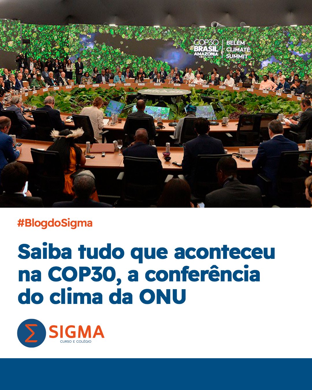 COP30 no Brasil: o que os vestibulandos precisam saber