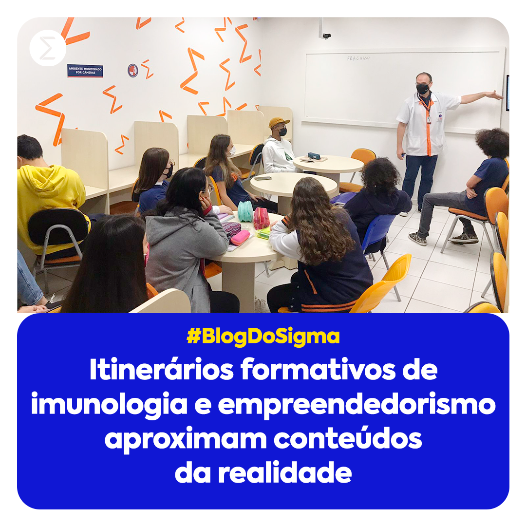 Conheça os itinerários formativos de Imunologia e Empreendedorismo do Sigma