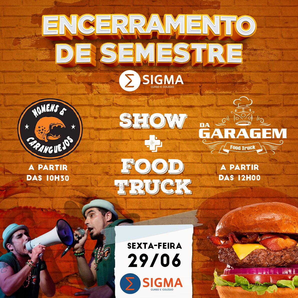 Sigma encerra semestre com food truck e show de mangue-beat