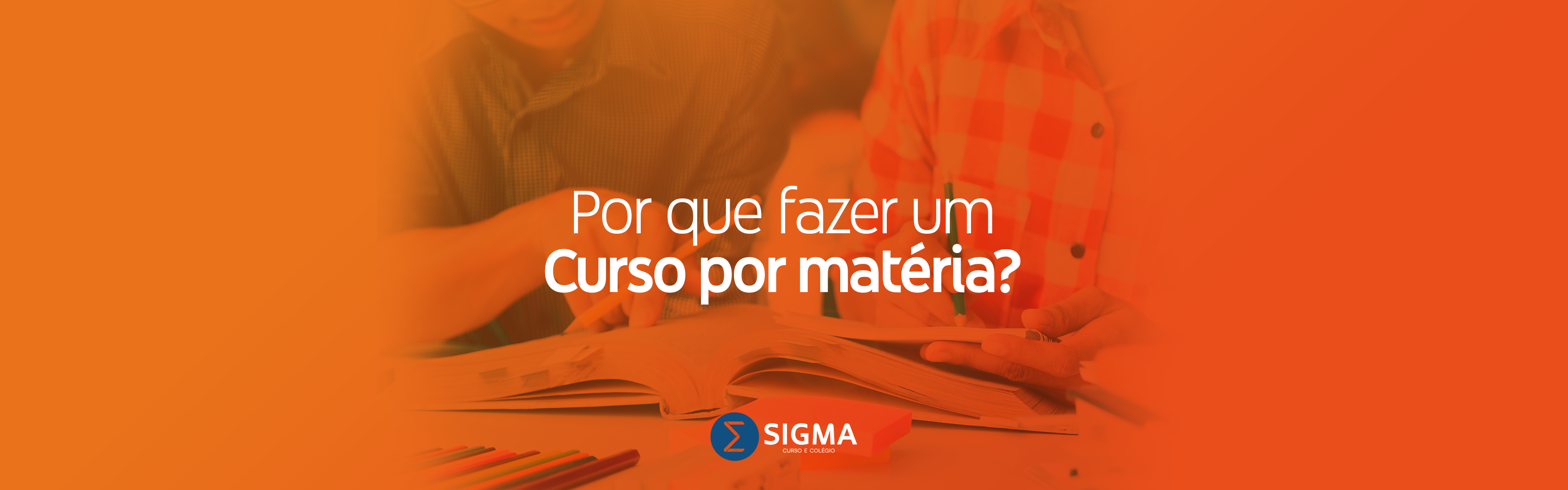 Por que fazer um Curso por Matéria?