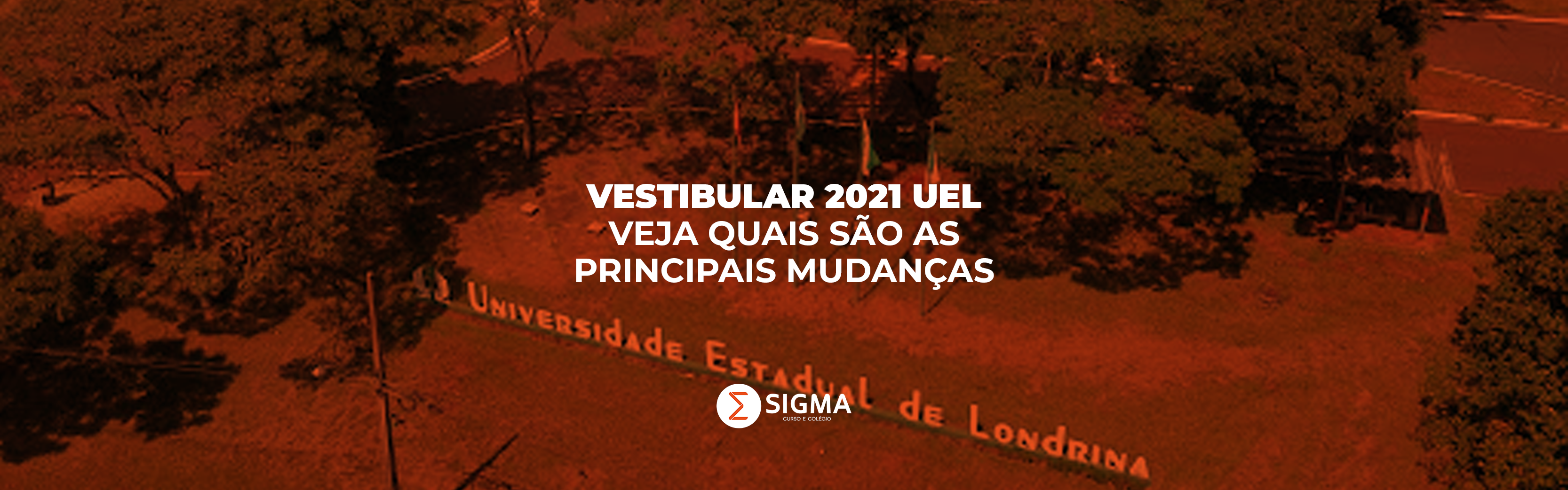 Vestibular 2021 da UEL: veja quais são as principais mudanças